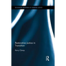 Restorative Justice in Transition