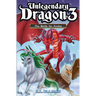 Unlegendary Dragon 3: The Battle for Avalon