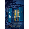 The Vacation House