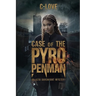 Case of the Pyro Penman: An Azia Davenport Mystery