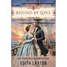 Bound by Love