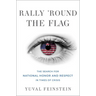 Rally 'Round the Flag: The Search for National Honor and Respect in Times of Crisis