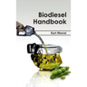 Biodiesel Handbook