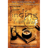 Finding Your Way: Timeless and Usable Solutions for Any Leader