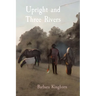 Upright and Three Rivers