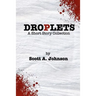 Droplets: A Short Story Collection
