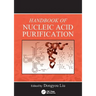 Handbook of Nucleic Acid Purification