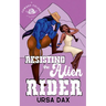 Resisting the Alien Rider