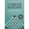 Career Suicide Is Overrated: Equipping Leaders With Mental Health Strategies For Their Teams And Themselves
