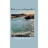 Will you still trust Me?
