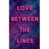 Love Between the Lines