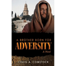 A Brother Born for Adversity