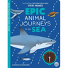 Epic Animal Journeys in the Sea: Animal Tracking Compass Book