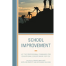 School Improvement: Let the Professional Standards for Educational Leaders Work for You