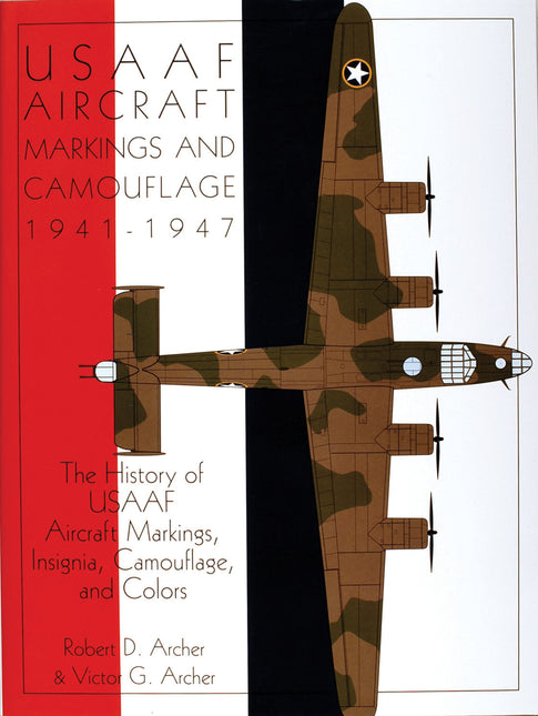 USAAF Aircraft Markings and Camouflage 1941-1947 by Schiffer Publishing