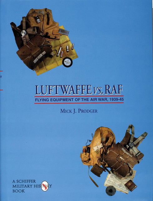 Luftwaffe vs. RAF by Schiffer Publishing