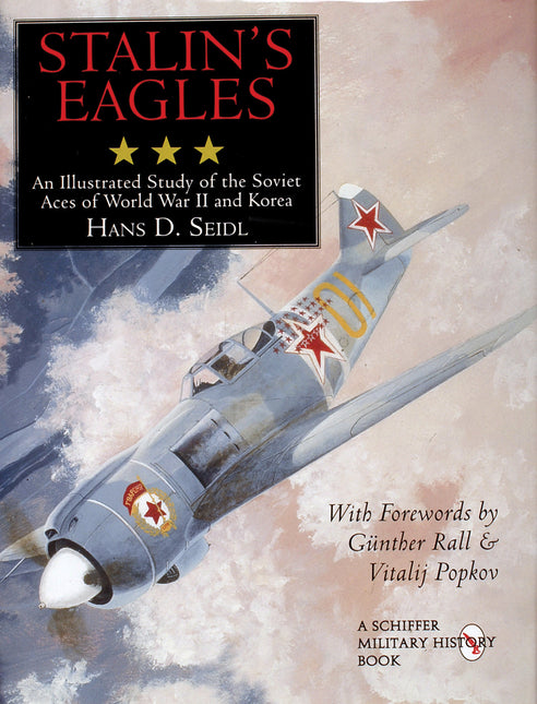 Stalin's Eagles by Schiffer Publishing