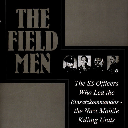 The Field Men by Schiffer Publishing