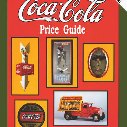 Wilson's Coca-Cola® Price Guide by Schiffer Publishing