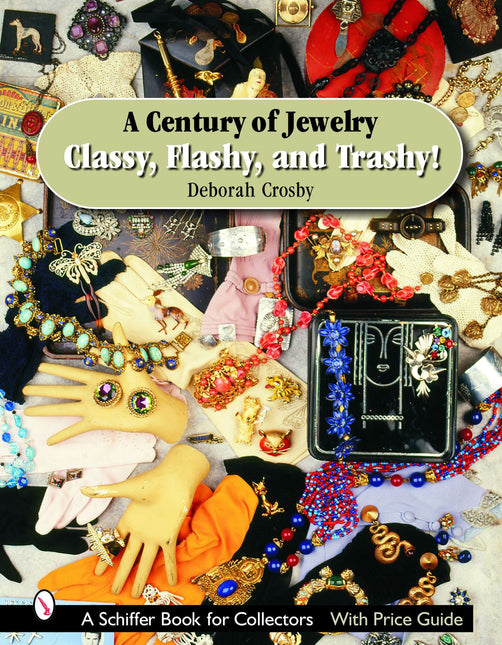 A Century of Jewelry by Schiffer Publishing