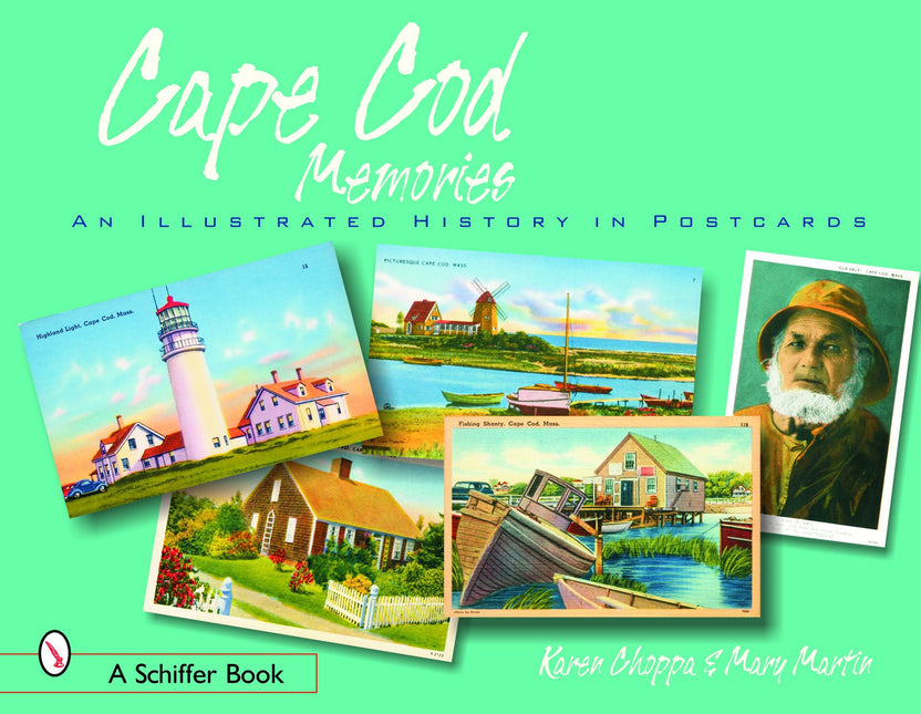 Cape Cod Memories by Schiffer Publishing
