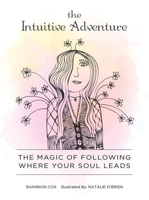 The Intuitive Adventure by Schiffer Publishing