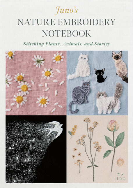 Juno's Nature Embroidery Notebook by Schiffer Publishing