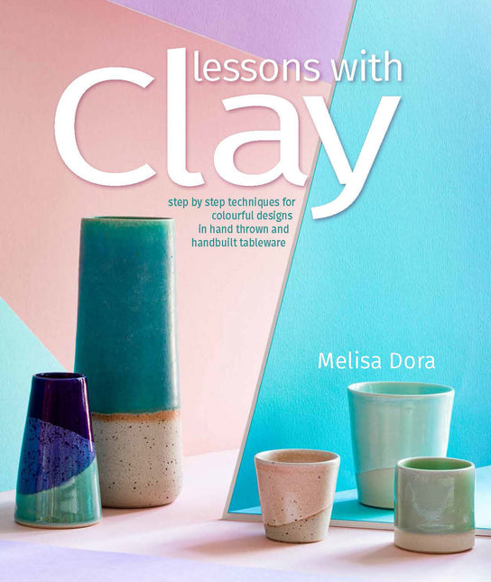 Lessons with Clay by Schiffer Publishing