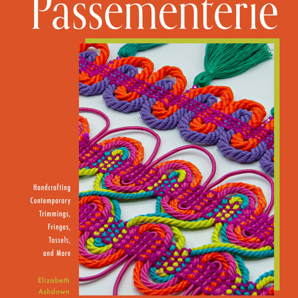 Passementerie by Schiffer Publishing