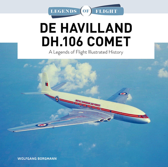 De Havilland DH.106 Comet by Schiffer Publishing