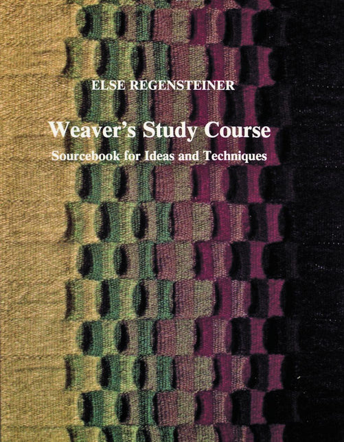 Weaver’s Study Course by Schiffer Publishing
