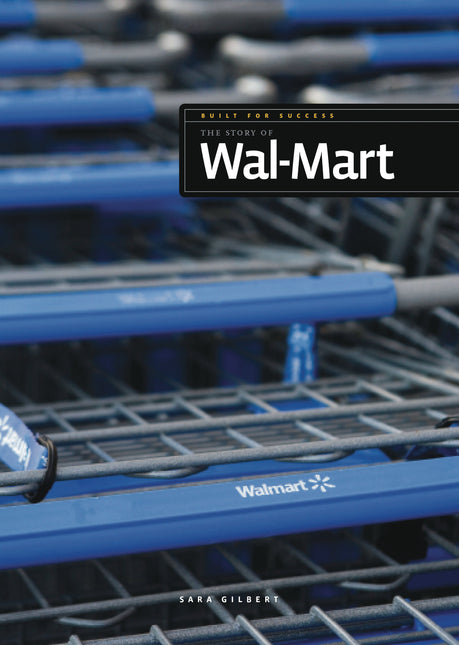 Built for Success: The Story of Wal-Mart by The Creative Company Shop