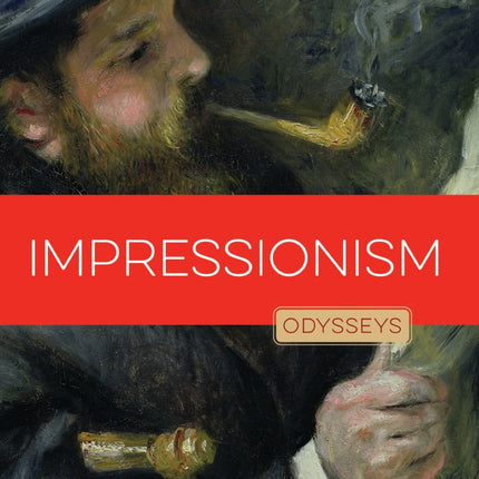 Odysseys in Art: Impressionism by The Creative Company Shop