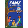 Bamz: And the Case of the Bullies