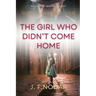 The Girl Who Didn't Come Home