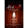 Art of Wine Making Business Startup: How to Start a Million Dollar Success from Home
