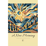 A New Morning And Other Bilingual German-English Stories for German Language Learners