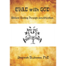 EHAD with GOD: Biblical Prayer for Healing Through Sanctification in the Image of Christ