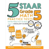 5 STAAR Grade 5 Math Practice Tests: Extra Practice to Help Achieve an Excellent Score