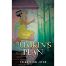 Pumkin's Plan