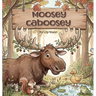 Moosey Caboosey