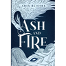Ash and Fire