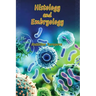 Histology and Embryology