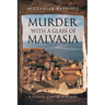 Murder with a Glass of Malvasia: A Virgil Colvin Mystery