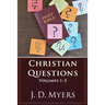 Christian Questions, Volumes 1-3