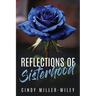 Reflections of Sisterhood