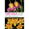Orchids of Tropical America