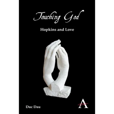 Touching God: Hopkins and Love