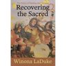 Recovering the Sacred: The Power of Naming and Claiming