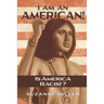 I Am An American: Is America Racist?